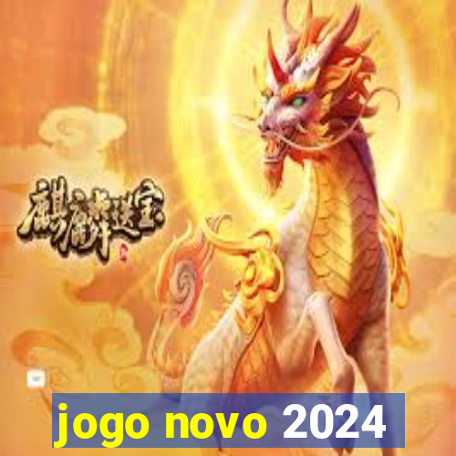 jogo novo 2024